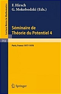 S?inaire de Th?rie Du Potentiel Paris, 1977-1978, No. 4 (Paperback, 1979)
