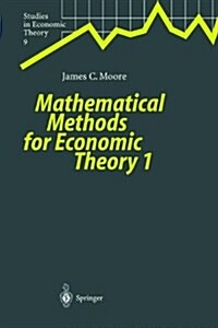 Mathematical Methods for Economic Theory 1 (Paperback)