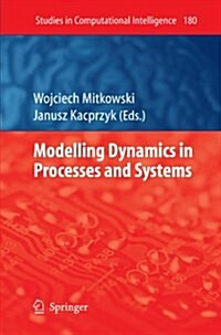 Modelling Dynamics in Processes and Systems (Paperback)