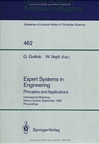 Expert Systems in Engineering: Principles and Applications: Principles and Applications (Paperback, 1990)