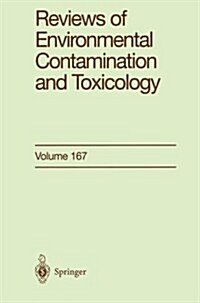 Reviews of Environmental Contamination and Toxicology: Continuation of Residue Reviews (Paperback, Softcover Repri)