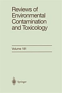 Reviews of Environmental Contamination and Toxicology: Continuation of Residue Reviews (Paperback, Softcover Repri)