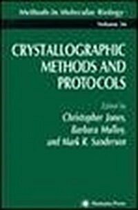 Crystallographic Methods and Protocols (Paperback, Spiral)