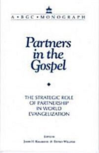 Partners in the Gospel (Paperback)