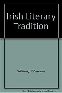 The Irish Literary Tradition (Hardcover)