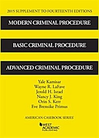Modern Criminal Procedure (Paperback, 14th, New, Supplement)