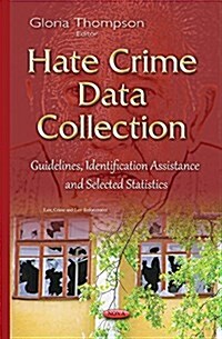 Hate Crime Data Collection (Hardcover)