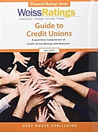 Weiss Ratings Guide to Credit Unions, Fall 2016 (Paperback)