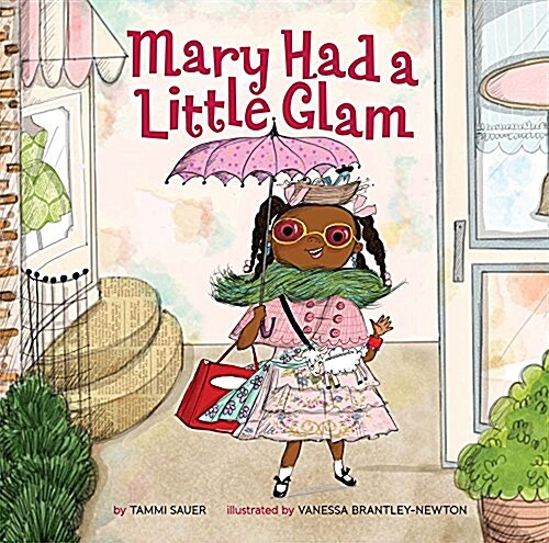 Mary Had a Little Glam: Volume 1 (Hardcover)