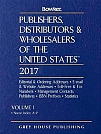 Publishers, Distributors & Wholesalers in the Us - 2 Volume Set, 2017 (Hardcover, 38)