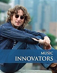Music Innovators: Print Purchase Includes Free Online Access (Hardcover)