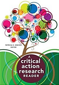 A Critical Action Research Reader (Paperback)