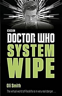 Doctor Who: System Wipe (Paperback)