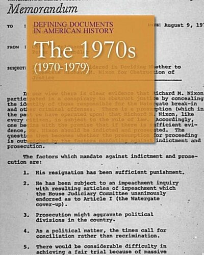 Defining Documents in American History: The 1970s (1970-1979): Print Purchase Includes Free Online Access (Hardcover)