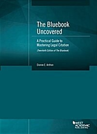 The Bluebook Uncovered (Paperback, New)