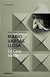 La Casa Verde / The Green House (Paperback)