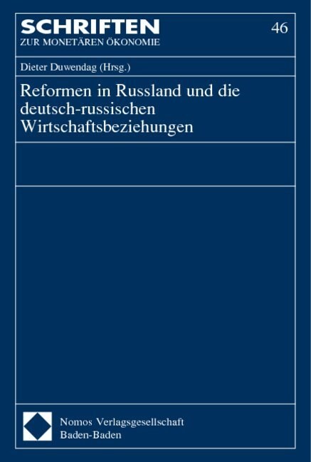 Reformen in Russland Und Die Deutsch-russischen Wirtschaftsbeziehungen (Hardcover)
