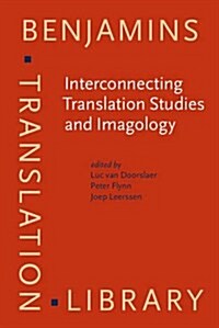 Interconnecting Translation Studies and Imagology (Hardcover)