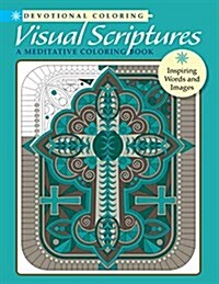Visual Scriptures: A Meditative Coloring Book (Paperback)