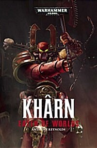 Kharn: Eater of Worlds (Paperback)