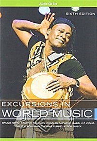 Excursions in World Music (CD-ROM, 6 Rev ed)