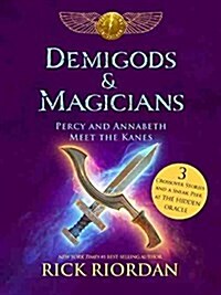 Demigods & Magicians: Percy and Annabeth Meet the Kanes (Hardcover)