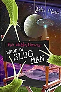 Bride of Slug Man (Paperback)
