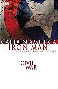 Civil War: Captain America/Iron Man (Paperback)