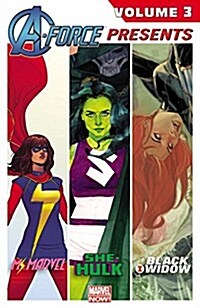 A-Force Presents, Volume 3 (Paperback)