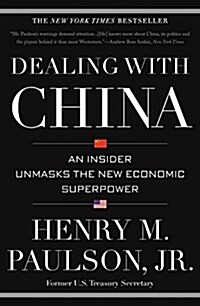 [중고] Dealing with China: An Insider Unmasks the New Economic Superpower (Paperback)
