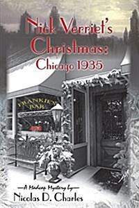 Nick Verriets Christmas: Chicago 1935 (Paperback)