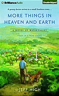 More Things in Heaven and Earth (Audio CD, Unabridged)