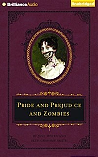 Pride and Prejudice and Zombies (Audio CD, Unabridged)