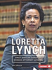 Loretta Lynch (Library Binding)
