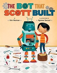 The Bot That Scott Built (Hardcover)