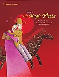 Mozarts the Magic Flute (Library Binding)