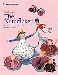 Tchaikovskys the Nutcracker (Library Binding)