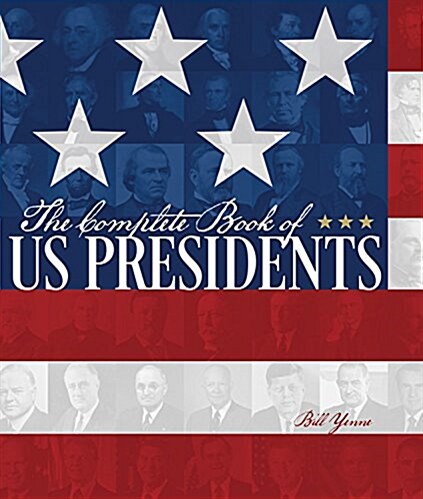 The Complete Book of Us Presidents (Paperback)