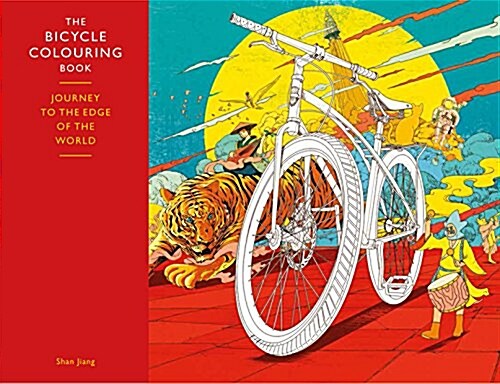 The Bicycle Coloring Book: Journey to the Edge of the World (Paperback)
