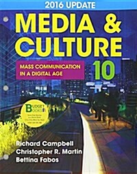 Loose-Leaf Version for Media & Culture with 2016 Update: An Introduction to Mass Communication (Loose Leaf, 10)