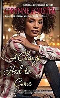 A Change Had to Come (Mass Market Paperback)