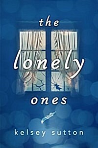 The Lonely Ones (Hardcover)