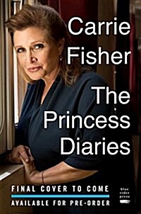 The Princess Diarist (Hardcover)