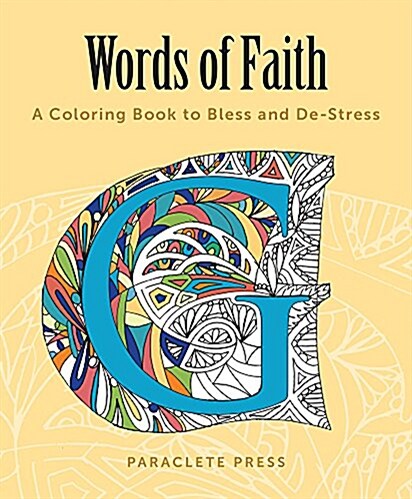 Words of Faith: A Coloring Book to Bless and de-Stress (Paperback)