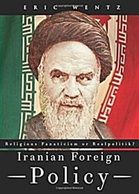 Iranian Foreign Policy (Paperback)