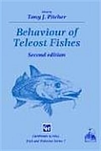 Behaviour of Teleost Fishes (Hardcover, 2nd ed. 1993)
