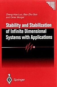 Stability and Stabilization of Infinite Dimensional Systems with Applications (Hardcover)