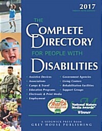 Complete Directory for People with Disabilities, 2017: Print Purchase Includes 1 Year Free Online Access (Paperback, 25)