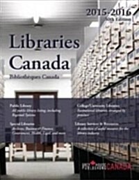 Libraries Canada, 2016/17 (Paperback)