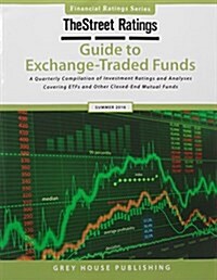 Thestreet Ratings Guide to Exchange-traded Funds, Fall 2016 (Paperback)